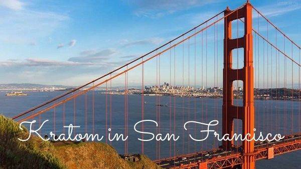 Kratom in San Francisco