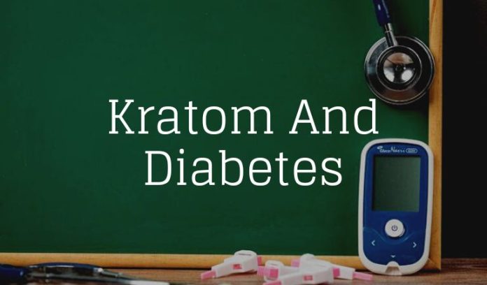 Kratom And Diabetes effects,