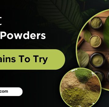 Best Kratom Powders And Strains